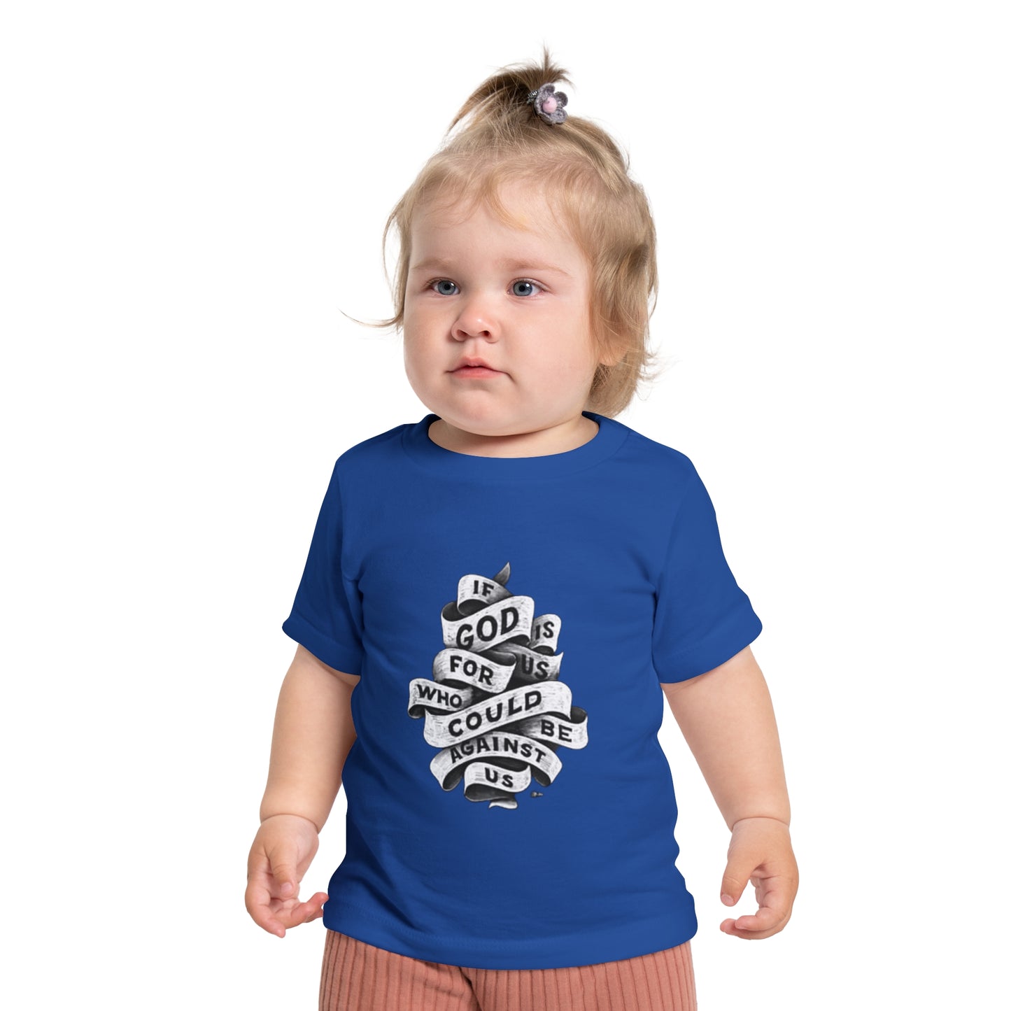 Baby Short Sleeve T-Shirt If God Is For Us