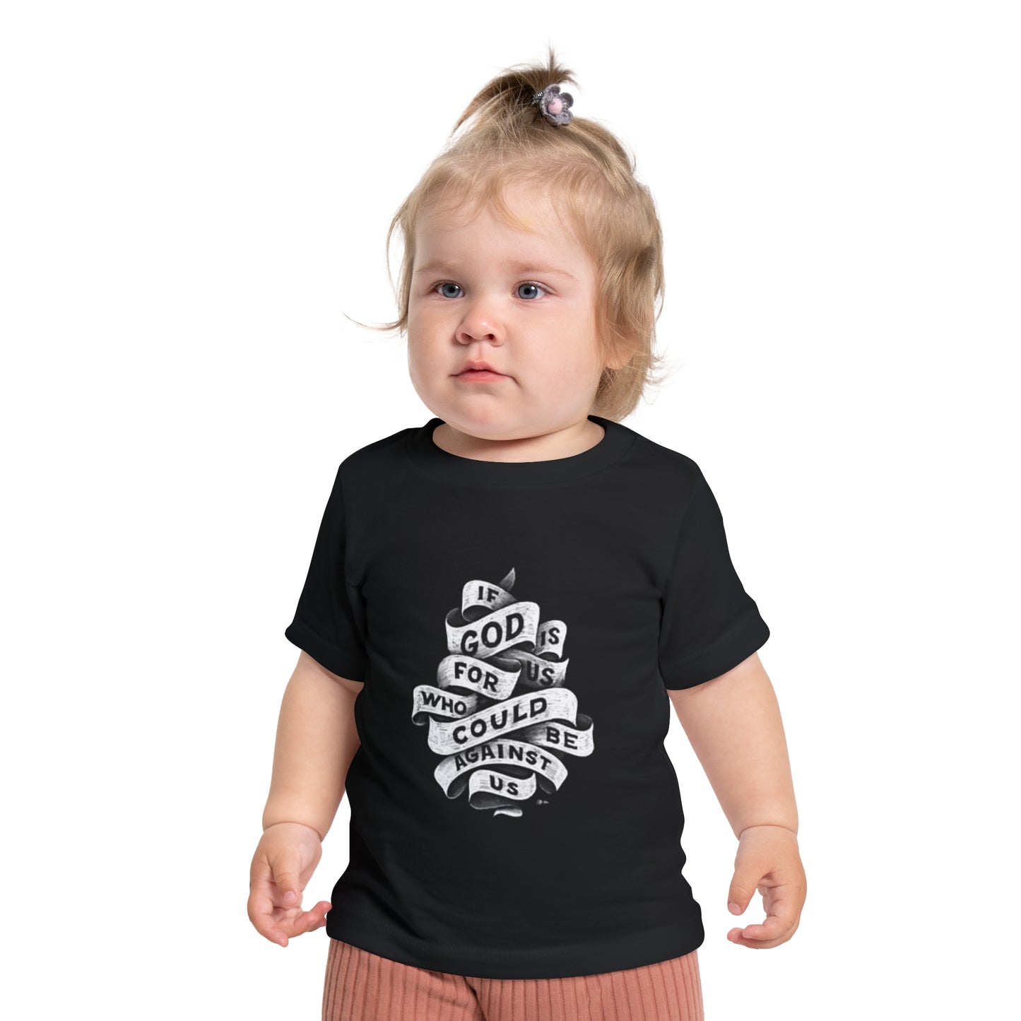 Baby Short Sleeve T-Shirt If God Is For Us