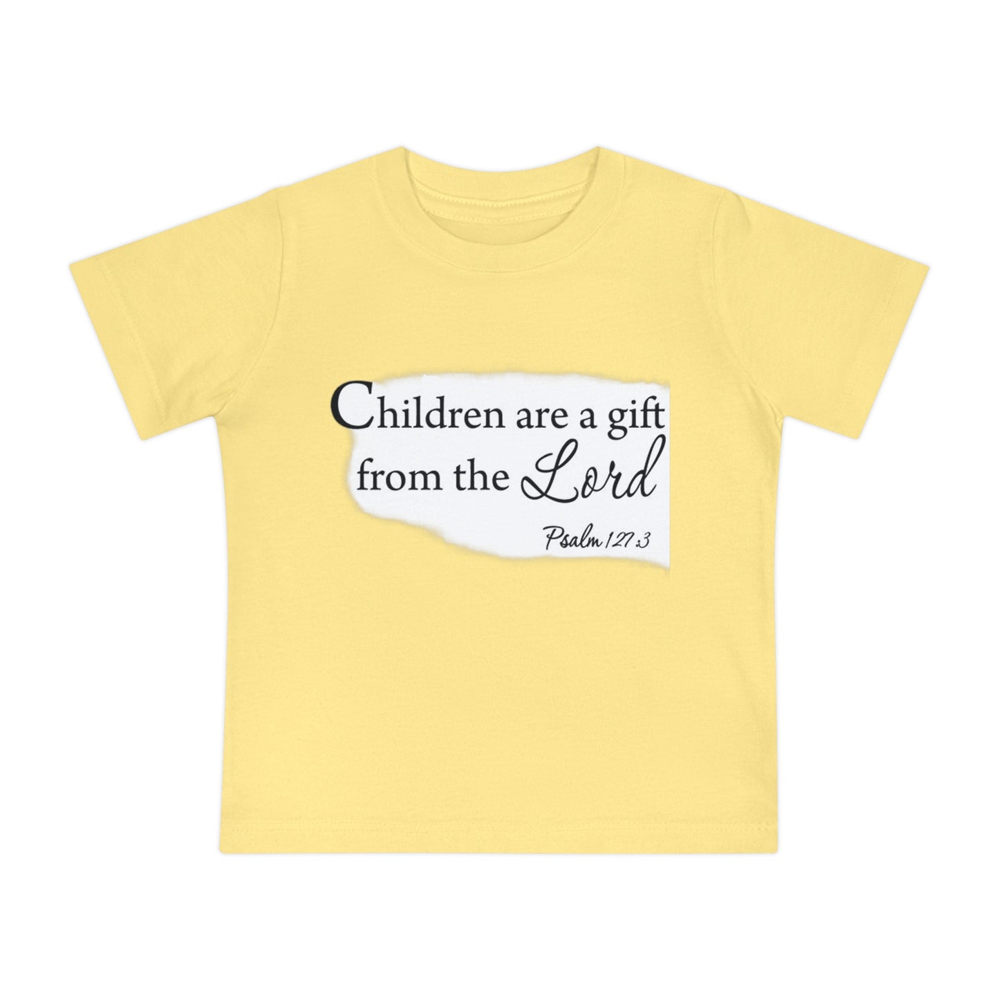 Baby Short Sleeve T-Shirt Children Are A Gift From The Lord