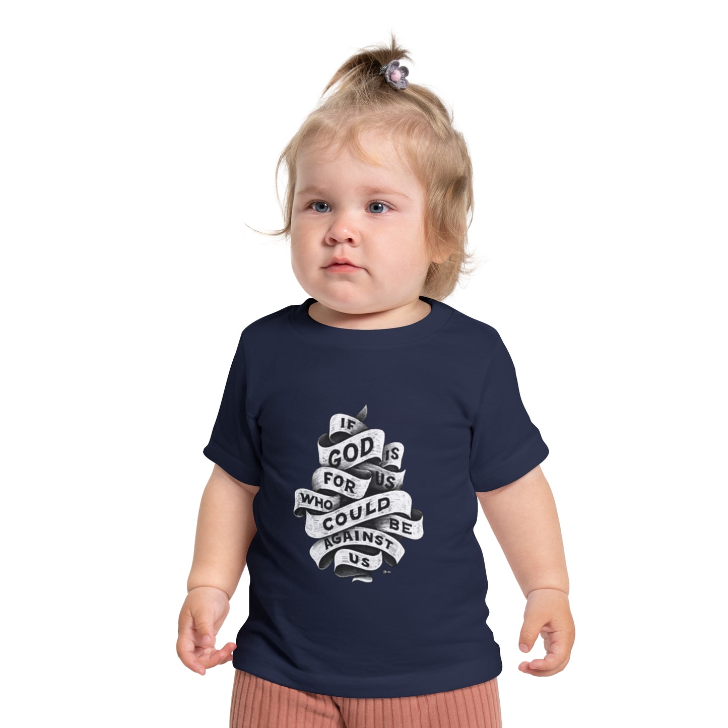 Baby Short Sleeve T-Shirt If God Is For Us