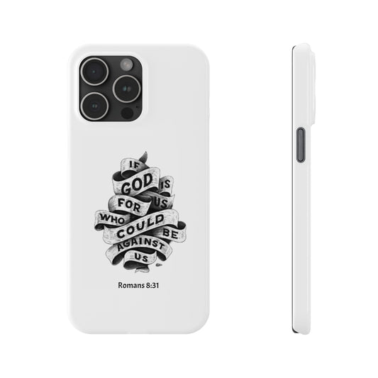 If God Is For Us Slim Phone Case - Compatible with iPhone