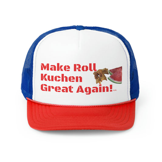Make Roll Kuchen Great Again Trucker Caps
